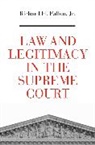 Richard H Fallon, Richard H. Fallon, Fallon Richard H. - Law and Legitimacy in the Supreme Court