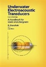 Alan Elliott, Dennis Stansfield - Underwater Electroacoustic Transducers