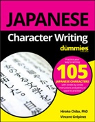 Hiroko Chiba, Hiroko M Chiba, Hiroko M. Chiba, HM Chiba, Dummies Press, Vincent Grepinet - Japanese Character Writing