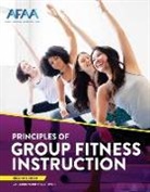National Academy Of Sports Medicine (Nas, National Academy of Sports Medicine (Nasm) - Nasm Afaa Principles of Group Fitness Instruction