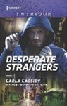 Carla Cassidy, Jenna Kernan - Desperate Strangers