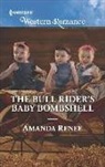 Amanda Renee - The Bull Rider's Baby Bombshell