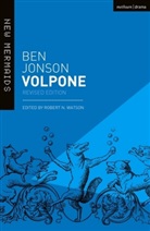 Ben Jonson, Jonson Ben, Methuen Drama, Robert N. Watson, Robert N. (University of California Watson, Watson Robert N. - Volpone