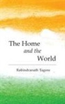 Rabindranath Tagore - The Home and the World