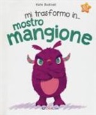 Kate Bucknell, J. Seal - Mi trasformo in... mostro mangione