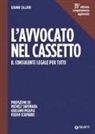 Gianni Calloni - L'avvocato nel cassetto. Il consulente legale per tutti