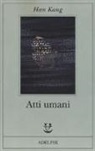 Han Kang - Atti umani