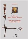 Luca Salvatelli - La scienza a Roma, Viterbo, Avignone. Studi sulla corte papale fra XIII e XIV secolo