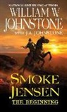 J A Johnstone, J. A. Johnstone, J.A. Johnstone, William W Johnstone, William W. Johnstone, William W./ Johnstone Johnstone - Smoke Jensen, The Beginning