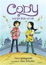 Tricia Springstubb, Tricia/ Wheeler Springstubb, Eliza Wheeler, Eliza Wheeler - Cody and the Rules of Life
