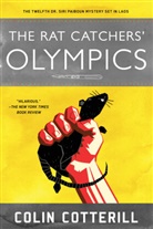 Colin Cotterill - The Rat Catchers' Olympics