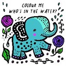 Surya Sajnani, Sajnani Surya, Surya Sajnani, Sajnani Surya - Colour Me: Who's in the Water?: Volume 4