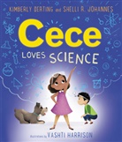 Kimberly Derting, Vashti Harrison, Shelli R Johannes, Shelli R. Johannes, Vashti Harrison - Cece Loves Science