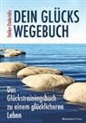 Stefan Dederichs - Dein Glückswegebuch