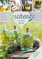 garant Verlag GmbH, garan Verlag GmbH - Geschenke aus dem Garten