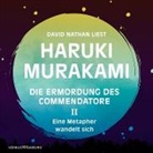 Haruki Murakami, David Nathan - Die Ermordung des Commendatore, Eine Metapher wandelt sichII, 11 Audio-CDs (Hörbuch)