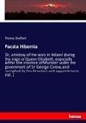 Thomas Stafford - Pacata Hibernia