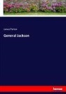 James Parton - General Jackson