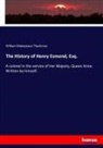 William Makepeace Thackeray - The History of Henry Esmond, Esq.