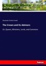 Alexander Charles Ewald - The Crown and Its Advisers