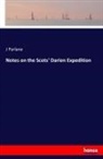 J Parlane, J. Parlane - Notes on the Scots' Darien Expedition