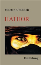 Martin Umbach - Hathor