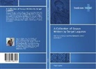 Sergei Lagunov - A Collection of Essays Written by Sergei Lagunov