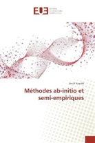 Smail Kouidri - Méthodes ab-initio et semi-empiriques