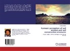 Yirgalem Eshete - Farmers' perception of soil erosion and soil conservation measures