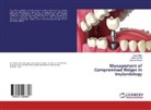 Vishal Bansal, Nitika Malik, Apoorva Mowar - Management of Compromised Ridges In Implantology