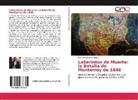 Eduardo Cázares Puente - Laberintos de Muerte: la Batalla de Monterrey de 1846