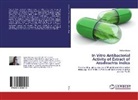 Mathew Bobai - In Vitro Antibacterial Activity of Extract of Azadirachta indica