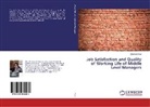 Zeeshan Amir - Job Satisfaction and Quality of Working Life of Middle Level Managers