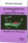 Rudolf Steiner - Auferstehung des Christentums