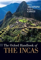 Sonia (University of Texas At San Antoni Alconini, Sonia (University of Virginia) Covey Alconini, Sonia Alconini, Sonia (University of Texas at San Antonio) Alconini, Sonia (University of Virginia) Alconini, Alconini Sonia... - Oxford Handbook of the Incas