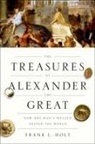 Frank L. Holt, Frank L. (Professor of History Holt, Holt Frank L. - Treasures of Alexander the Great