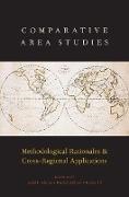 Ariel I. Ahram, Ariel I. (Associate Professor of Government Ahram, Ariel I. (EDT)/ K÷llner Ahram, Ariel I. Ahram,  Ahram Ariel I., Patrick Kollner... - Comparative Area Studies - Methodological Rationales and Cross-Regional Applications