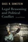 Cass R. Sunstein, Cass R. (Robert Walmsley University Prof Sunstein, Cass R. (Robert Walmsley University Professor Sunstein, Sunstein Cass R. - Legal Reasoning and Political Conflict