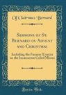 of Clairvaux Bernard - Sermons of St. Bernard on Advent and Christmas