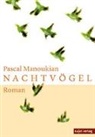 Pascal Manoukian - Nachtvögel