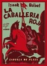 Isaak Émmanuilovich Babel' - La caballería roja