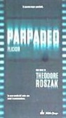 Theodore Roszak - PARPADEO