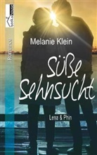 Melanie Klein - Süße Sehnsucht - Lena & Phin 2
