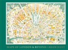 Adam Dant, The Gentle Author - Adam's Dant Maps of London and Beyond