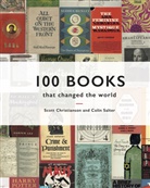 Scott Christianson, Colin Salter - 100 Books That Changed the World