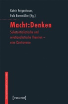 Bornmüller, Bornmüller, Falk Bornmüller, Katri Felgenhauer, Katrin Felgenhauer - Macht:Denken