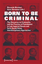 Riccardo Nicolosi, Hartmann, Hartmann, Anne Hartmann, Riccard Nicolosi, Riccardo Nicolosi - Born to be Criminal