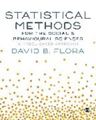 David B. Flora, David B Flora, David B. Flora, David B. B. Flora, Flora David B. - Statistical Methods for the Social and Behavioural Sciences