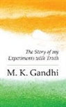M. K. Gandhi - An Autobiography