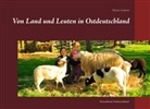 Memet Aydemir - Von Land und Leuten in Ostdeutschland
